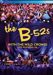 輸入盤 B-52’S / WITH THE WILD CROWD! LIVE IN ATHENS [DVD]