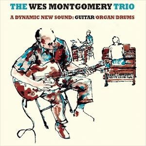 輸入盤 WES MONTGOMERY / WES MONTGOMERY TRIO [CD]