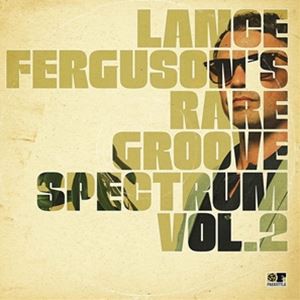 輸入盤 LANCE FERGUSON / RARE GROOVE SPECTRUM VOL.2 [LP]