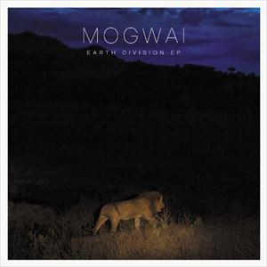 輸入盤 MOGWAI / EARTH DIVISION EP [CD]