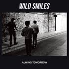 輸入盤 WILD SMILES / ALWAYS TOMORROW [CD]