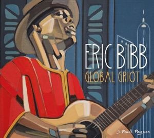 輸入盤 ERIC BIBB / GLOBAL GRIOT [LP]