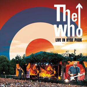 輸入盤 WHO / LIVE AT HYDE PARK [2CD＋DVD]