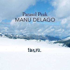 輸入盤 MANU DELAGO / PARASOL PEAK （LIVE IN THE ALPS） （DELUXE） [LP]