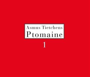 輸入盤 ASMUS TIETCHENS / PTOMAINE 1 [CD]