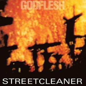 輸入盤 GODFLESH / STREETCLEANER [CD]