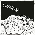 輸入盤 SWEARIN’ / SURFING STRANGE [CD]