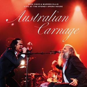 輸入盤 NICK CAVE ＆ WARREN ELLIS / AUSTRALIAN CARNAGE - LIVE AT THE SYDNEY OPERA HOUSE [LP]