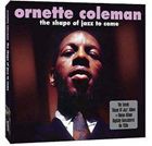 輸入盤 ORNETTE COLEMAN / SHAPE OF JAZZ TO COME [2CD]