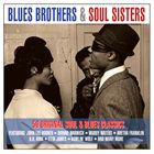 輸入盤 VARIOUS / BLUES BROTHERS ＆ SOUL SISTERS [2CD]