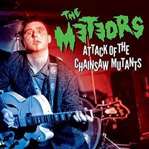 輸入盤 METEORS / ATTACK OF THE CHAINSAW MUTANTS [CD＋DVD]