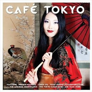輸入盤 VARIOUS / CAFE TOKYO [2CD]