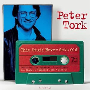 輸入盤 PETER TORK / THIS STUFF NEVER GETS OLD （COLORED） [LP]