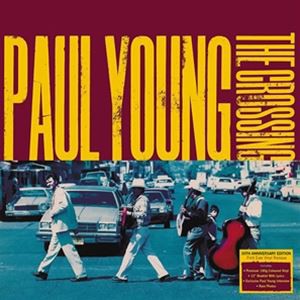 輸入盤 PAUL YOUNG / CROSSING （30TH ANNIVERSARY EDITION） （180G TURQUOISE BLUE VINYL ） [LP]