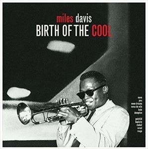 輸入盤 MILES DAVIS / BIRTH OF THE COOL [LP]