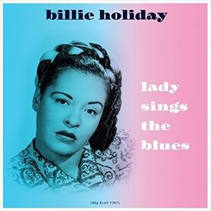 輸入盤 BILLIE HOLIDAY / LADY SINGS THE BLUES [LP]