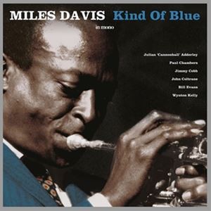 輸入盤 MILES DAVIS / KIND OF BLUE （MONO） [LP]