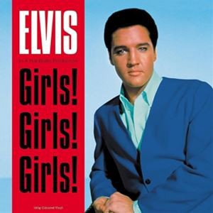 輸入盤 ELVIS PRESLEY / GIRLS! GIRLS! GIRLS! （OST） （BLUE VINYL） [LP]