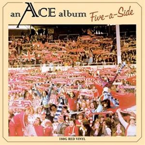 輸入盤 ACE / FIVE-A-SIDE （RED VINYL） [LP]