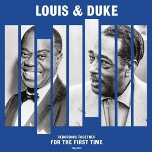 輸入盤 LOUIS ARMSTRONG ＆ DUKE ELLINGTON / TOGETHER FOR THE FIRST TIME [LP]