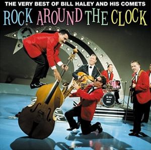 輸入盤 BILL HALEY ＆ HIS COMETS / ROCK AROUND THE CLOCK VBO [LP]