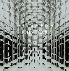 輸入盤 JOHN FOXX / ARCADES PROJECT [CD]