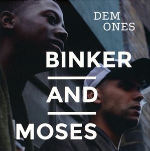 輸入盤 BINKER AND MOSES / DEM ONES [CD]