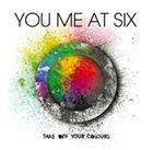 輸入盤 YOU ME AT SIX / TAKE OFF YOUR COLOURS [2CD]