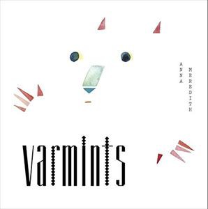 輸入盤 ANNA MEREDITH / VARMINTS [CD]