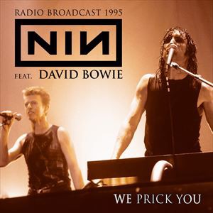 輸入盤 NINE INCH NAILS FEAT DAVID BOWIE / WE PRICK YOU [CD]