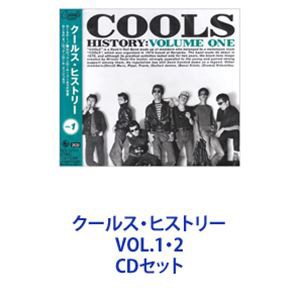 クールス / クールス・ヒストリー VOL.1・2 [CDセット]