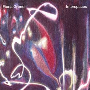 輸入盤 FIONA GROND / INTERSPACES [CD]