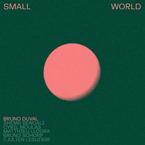 輸入盤 BRUNO DUVAL / SMALL WORLD [CD]