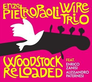 輸入盤 ENZO PIETROPAOLI / WOODSTOCK RELOADED [CD]