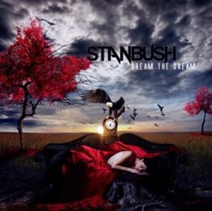 輸入盤 STAN BUSH / DREAM THE DREAM [CD]