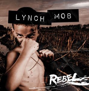 輸入盤 LYNCH MOB / REBEL [CD]