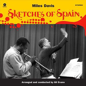 輸入盤 MILES DAVIS / SKETCHES OF SPAIN [LP]