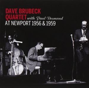 輸入盤 DAVE BRUBECK QUARTET WITH PAUL DESMOND / AT NEWPORT 1956 ＆ 1959 [CD]