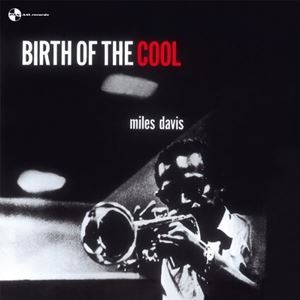 輸入盤 MILES DAVIS / BIRTH OF THE COOL [LP]