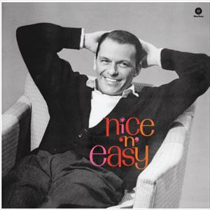 輸入盤 FRANK SINATRA / NICE ’N’ EASY ＋ 1 BONUS TRACK [LP]