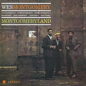 輸入盤 WES MONTGOMERY / MONTGOMERYLAND [LP]