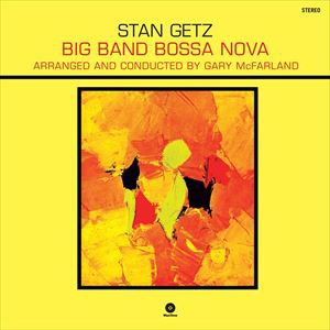 輸入盤 STAN GETZ / BIG BAND BOSSA NOVA ＋ 1 BONUS TRACK [LP]