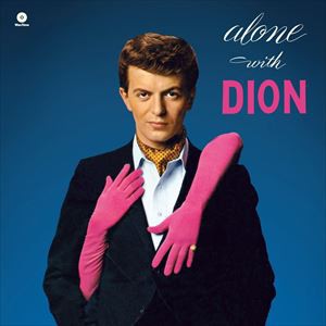 輸入盤 DION / ALONE WITH DION ＋ 2 BONUS TRACKS [LP]