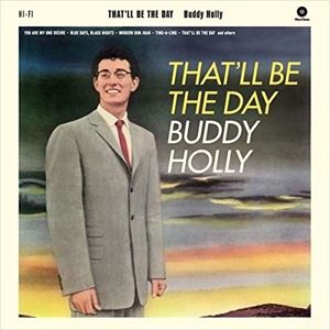 輸入盤 BUDDY HOLLY / THAT’LL BE THE DAY [LP]