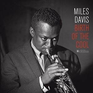 輸入盤 MILES DAVIS / BIRTH OF THE COOL [LP]