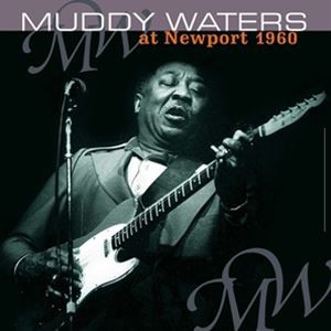 輸入盤 MUDDY WATERS / AT NEWPORT 1960 [LP]