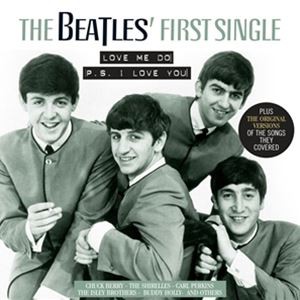 輸入盤 VARIOUS ARTISTS / BEATLES’ FIRST SINGLE： LOVE ME DO／P.S. I LOVE YOU [LP]