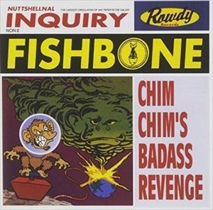 輸入盤 FISHBONE / CHIM CHIM’S BAD ASS [CD]