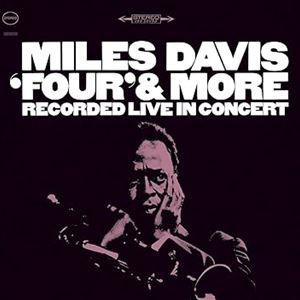 輸入盤 MILES DAVIS / FOUR ＆ MORE [CD]
