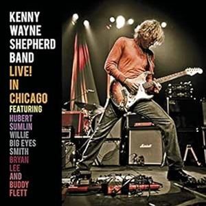 輸入盤 KENNY WAYNE SHEPHERD / LIVE IN CHICAGO [CD]